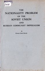 The Nationality Problem of the Soviet Union