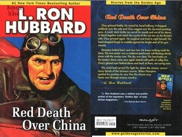 Ron Hubbard. Red Death Over China