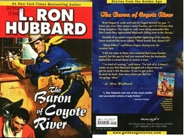 Ron Hubbard. The Baron of Coyote River