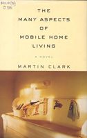 The many aspects of mobile home living