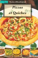 Pizzas et Quiches