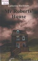 Mr Roberts` House